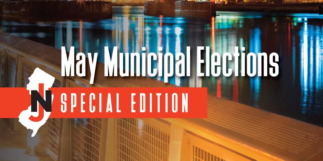 A Comprehensive Guide to the May Municipal Elections in New Jersey: Insider NJ's Special Edition (PDF)