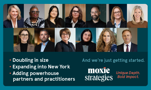 Moxie Strategies Welcomes New Partners and Expands Team and Geography with Addition of Jeannine Frisby LaRue, Tommy Meara, and Megan Cryan as New Jersey State President and EVP of Public Affairs